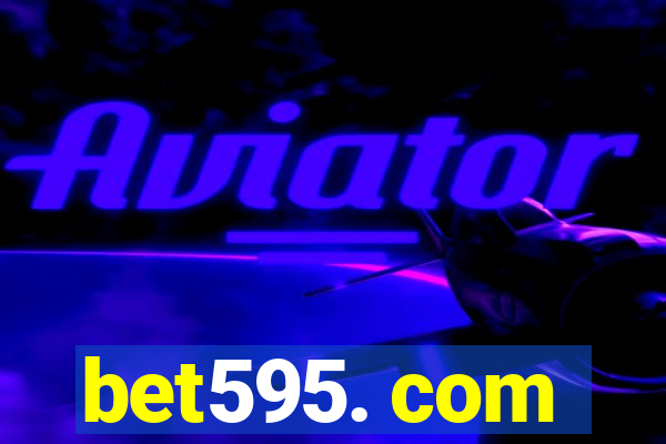 bet595. com